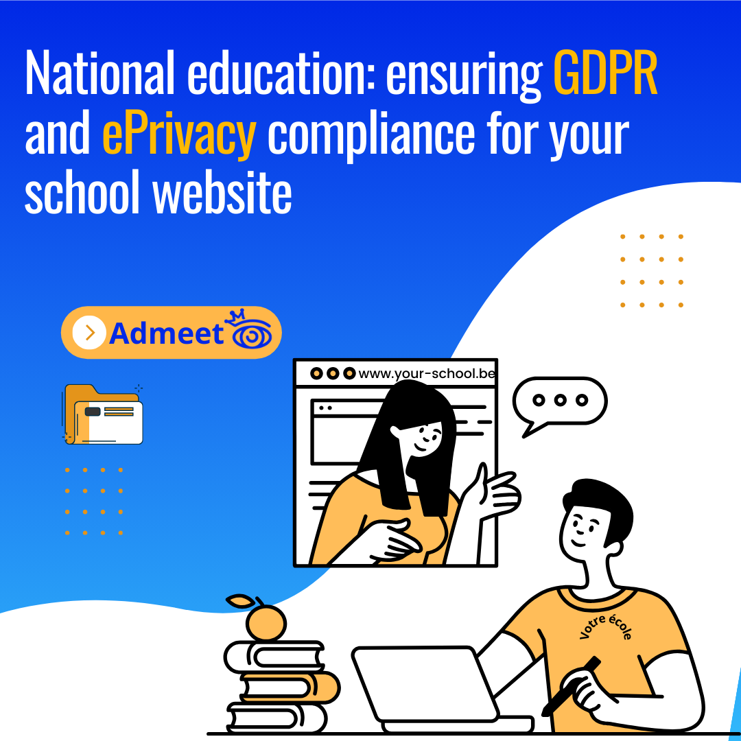 National education: ensuring GDPR and EPrivacy compliance for your school website